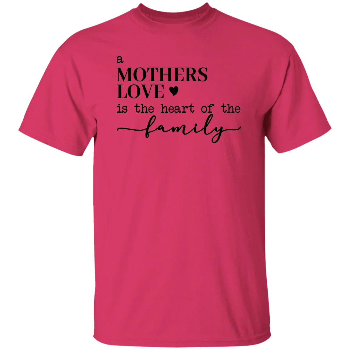 A Mother's Love .... T-Shirt