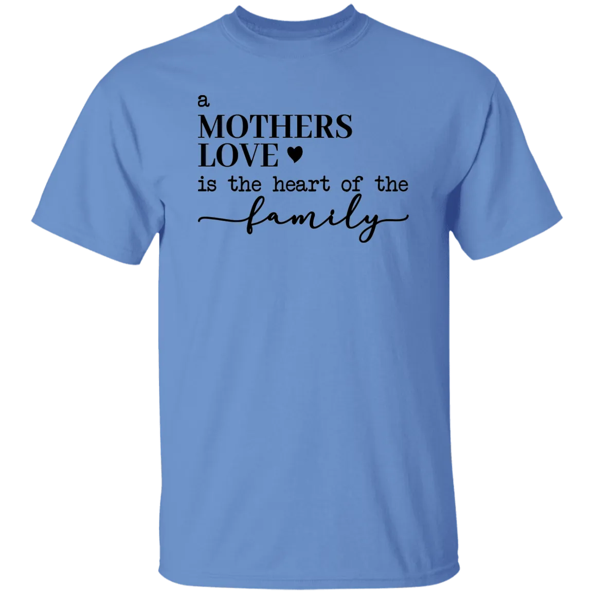 A Mother's Love .... T-Shirt