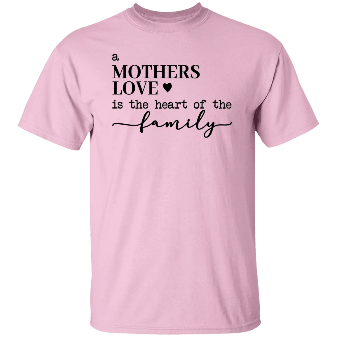 A Mother's Love .... T-Shirt