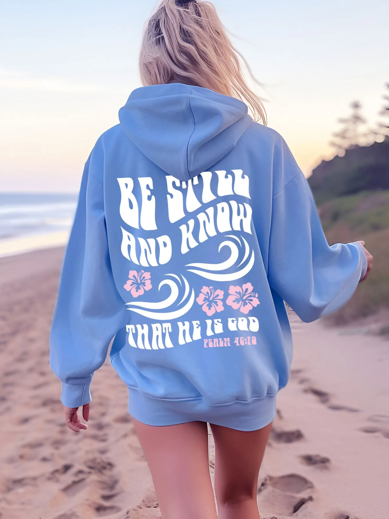 Be Still And Know Hoodie - New!