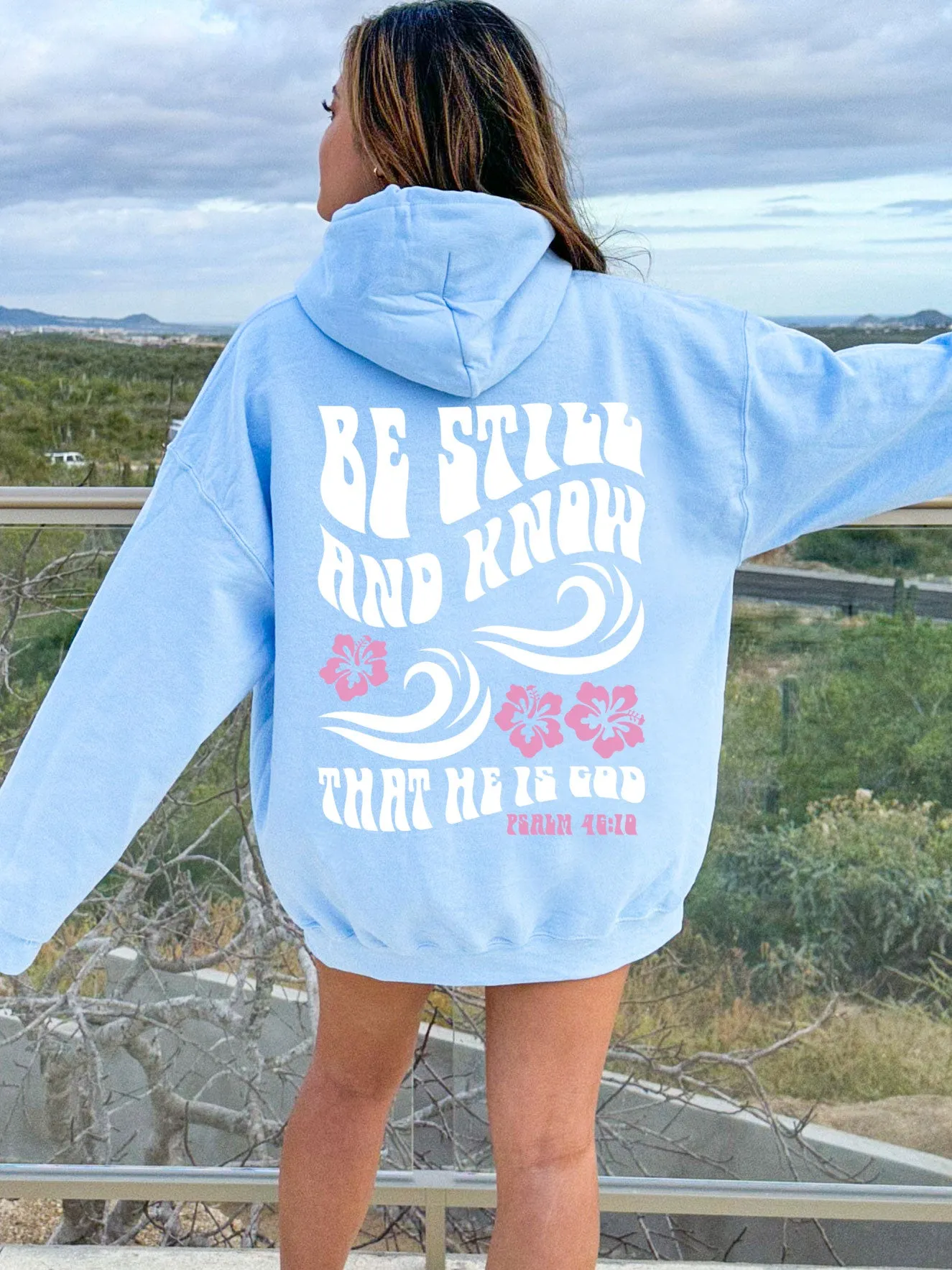 Be Still And Know Hoodie - New!