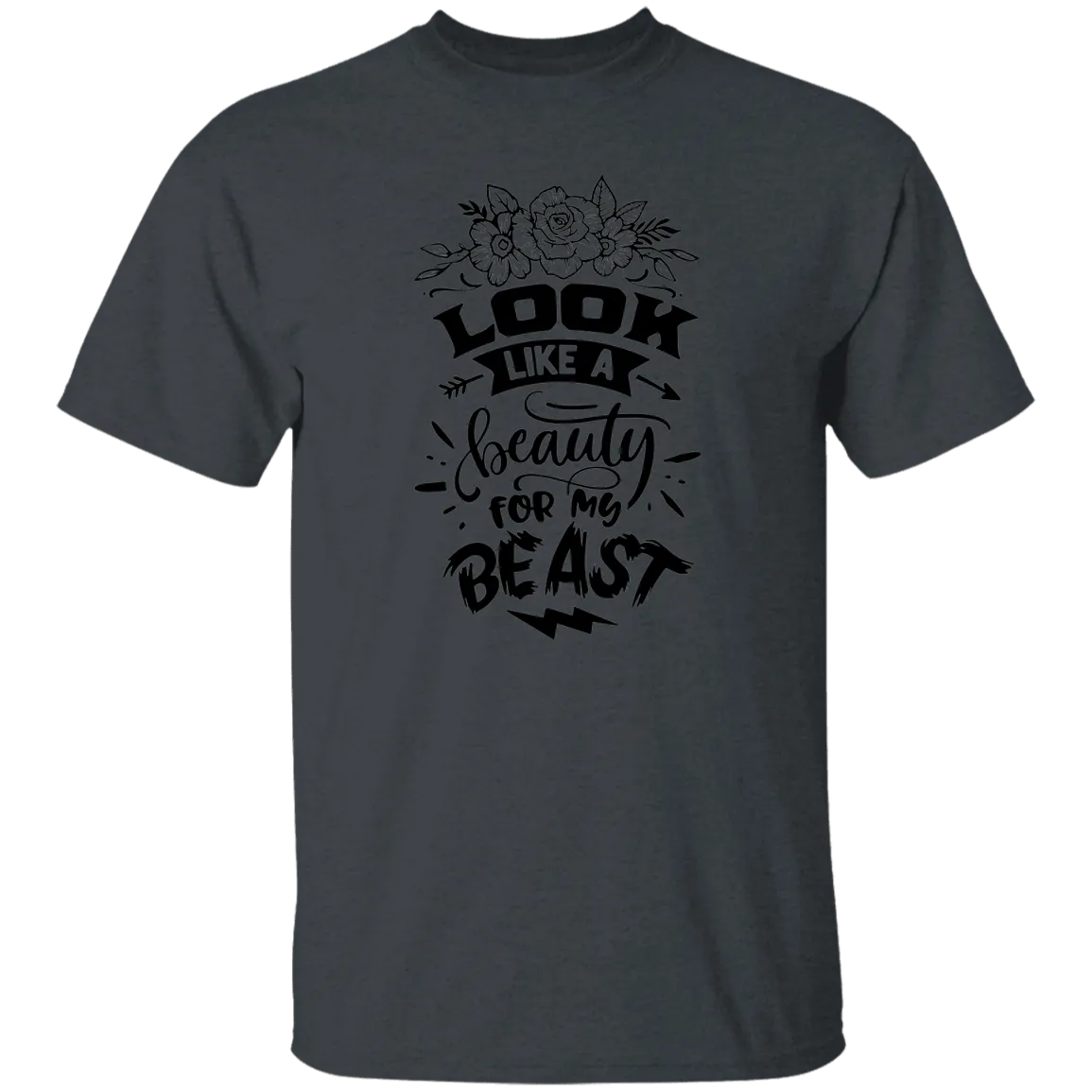 Beauty for Beast T-Shirt