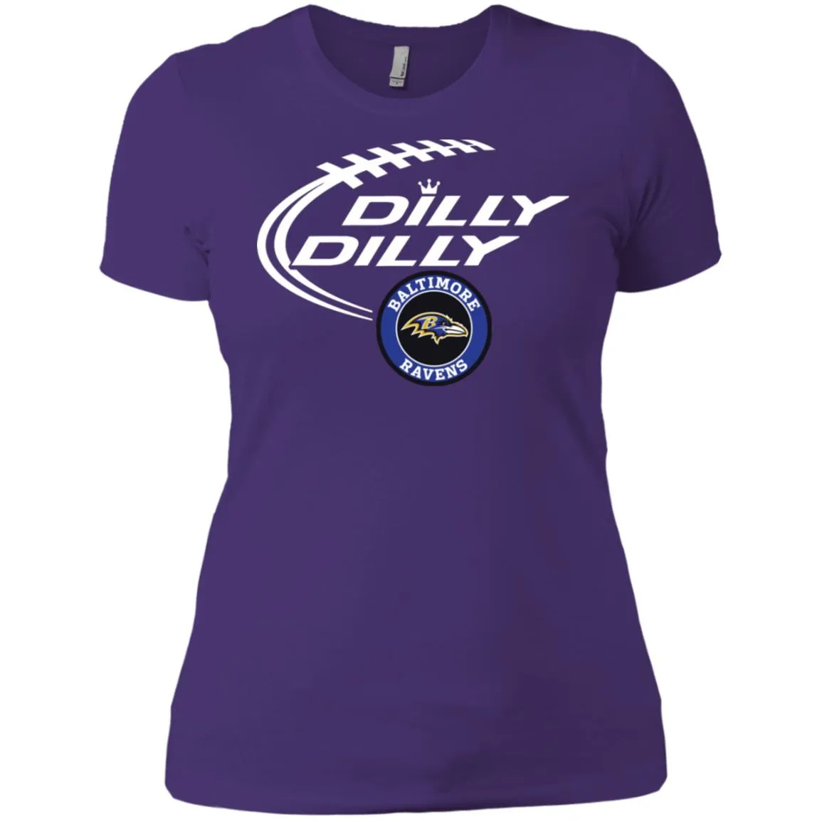 Dilly Dilly Baltimore Ravens Nfl Football Women T-Shirt