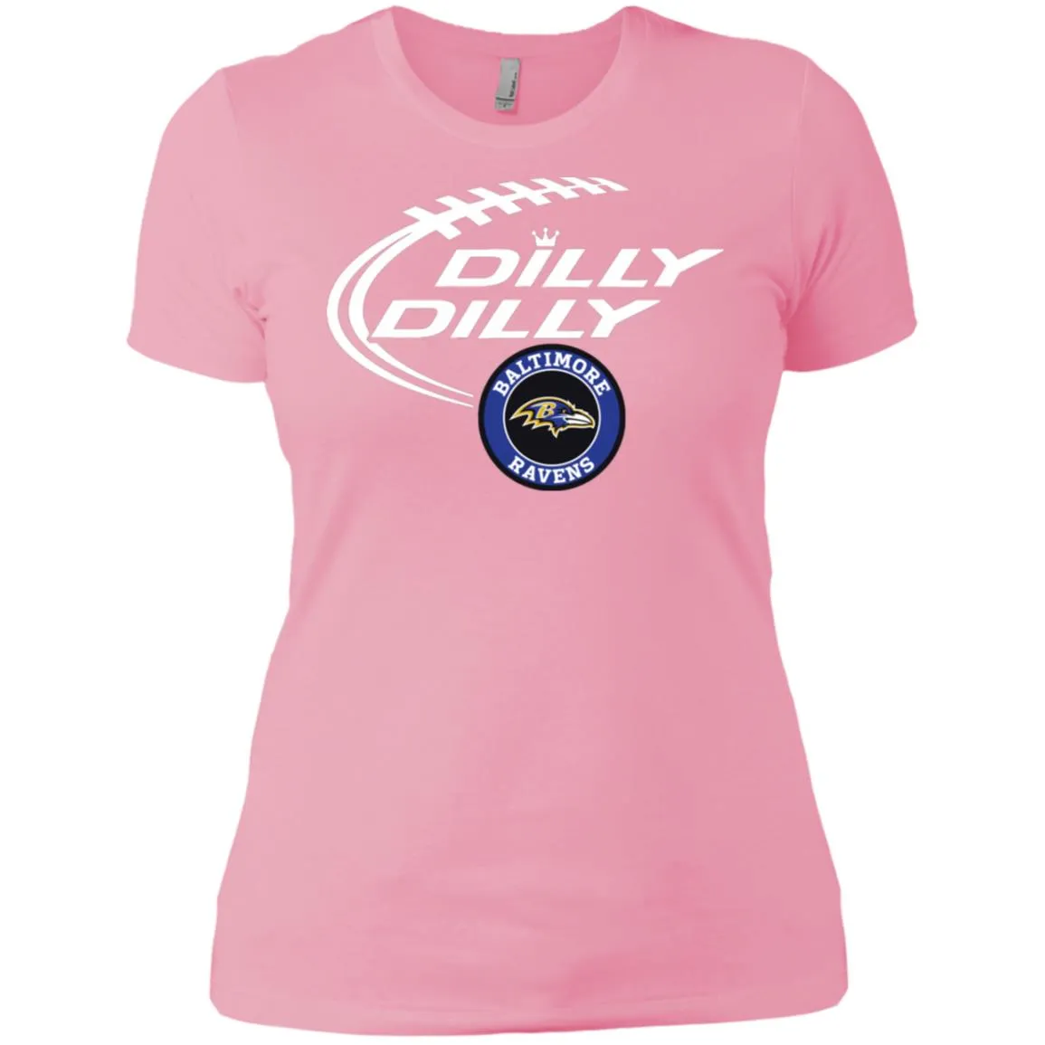 Dilly Dilly Baltimore Ravens Nfl Football Women T-Shirt