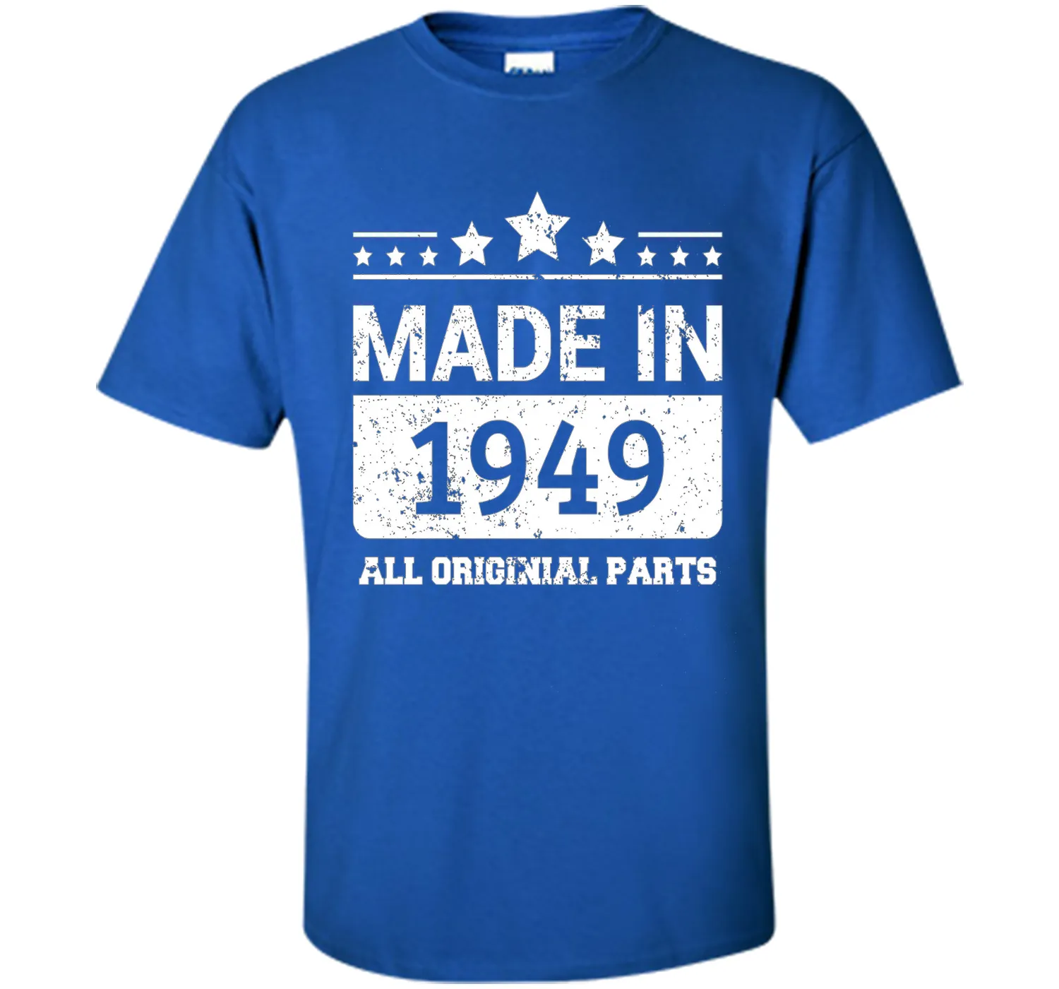 Made In 1949 All Original Parts Birthday T-Shirt
