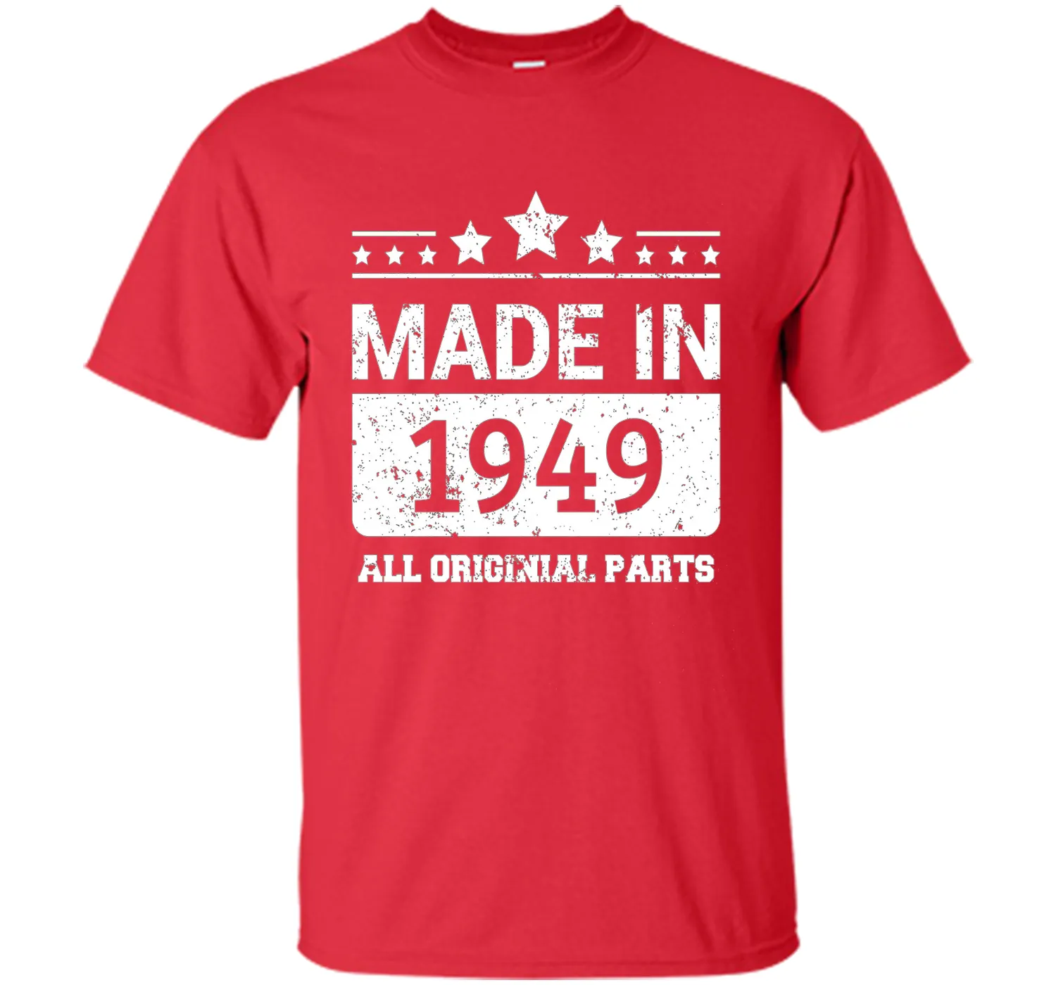 Made In 1949 All Original Parts Birthday T-Shirt