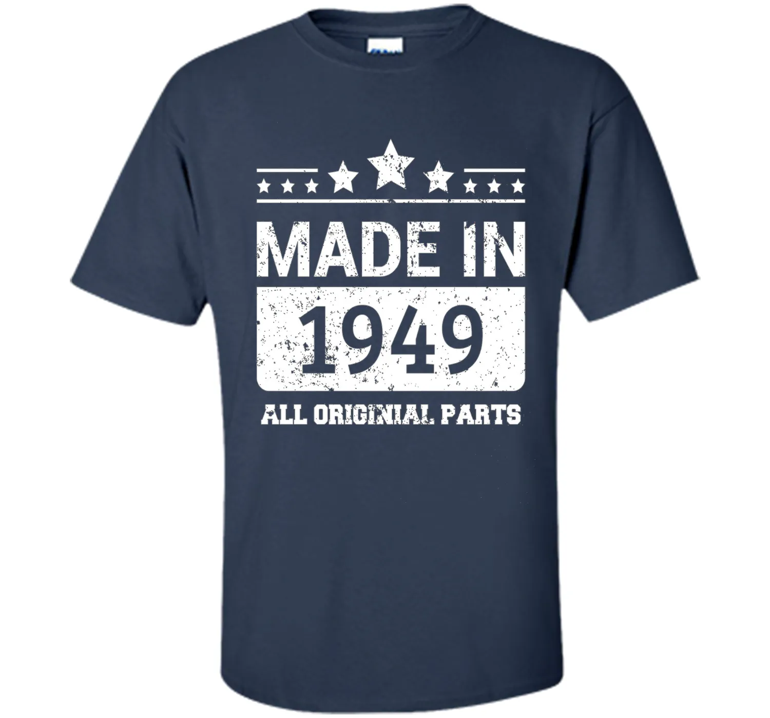 Made In 1949 All Original Parts Birthday T-Shirt