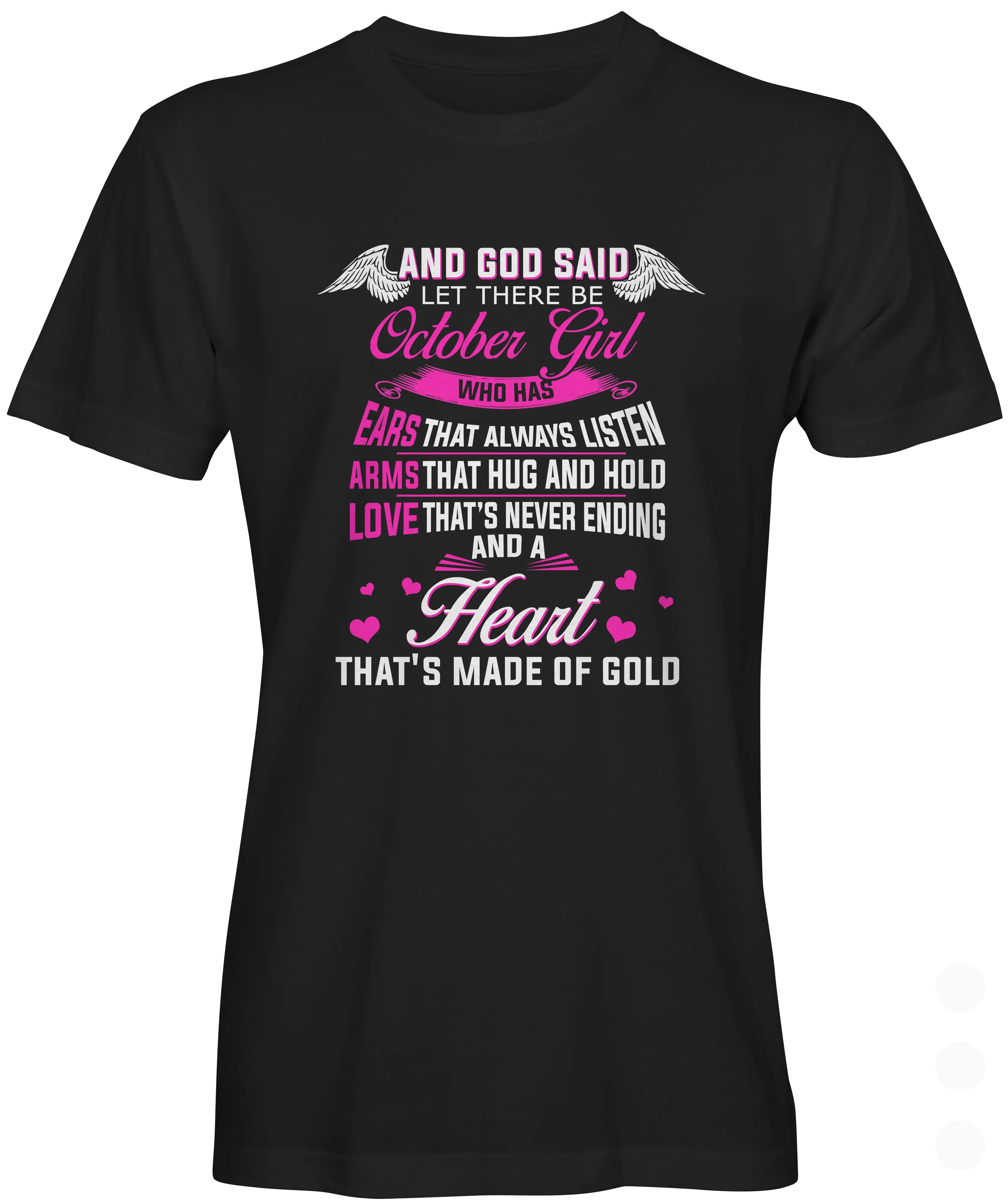 October Girl Made of Gold Graphic T-shirt